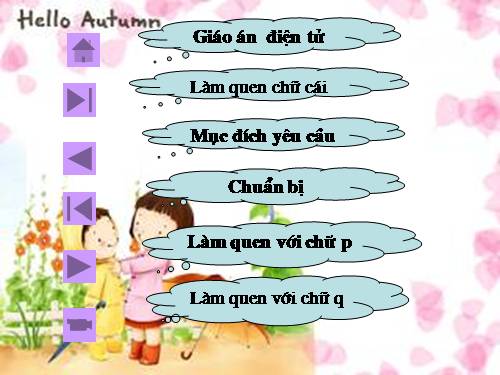 Làm quen chữ p,q - Phát triển Ngôn ngữ - Trần Anh Đào - Thư viện Bài ...