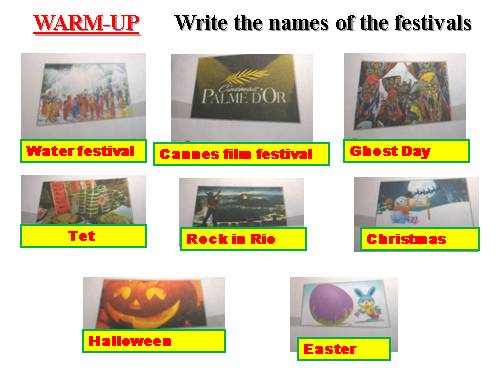 Unit 9. Festivals Around the World. Lesson 1. Getting started - Tiếng ...