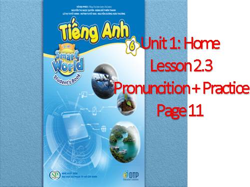 tieng anh 6 I Learn Smart World 6 Unit 1 - Lưu trữ tạm thời - Lê Anh ...