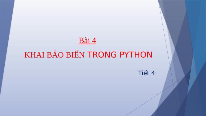 Bài 5. Khai báo biến - Tin học 11 - Lê Thị Thanh Vang - Thư viện Bài ...