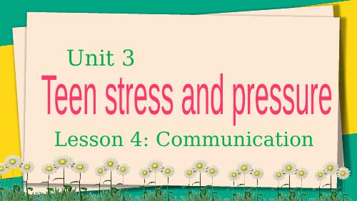 Unit 3. Teen stress and pressure. Lesson 5. Skills 1 - Tiếng Anh 9 - Lê ...